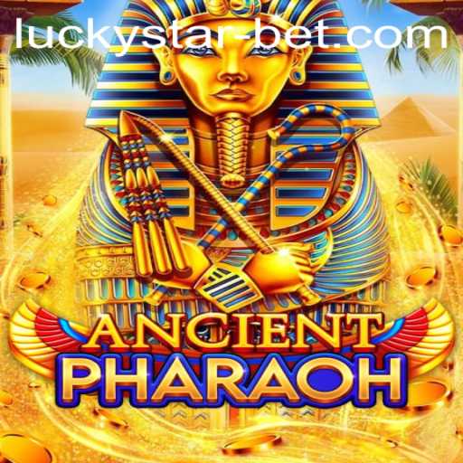 Discover the Exciting World of AncientPharaoh: A Thrilling Journey with Luckystarbet